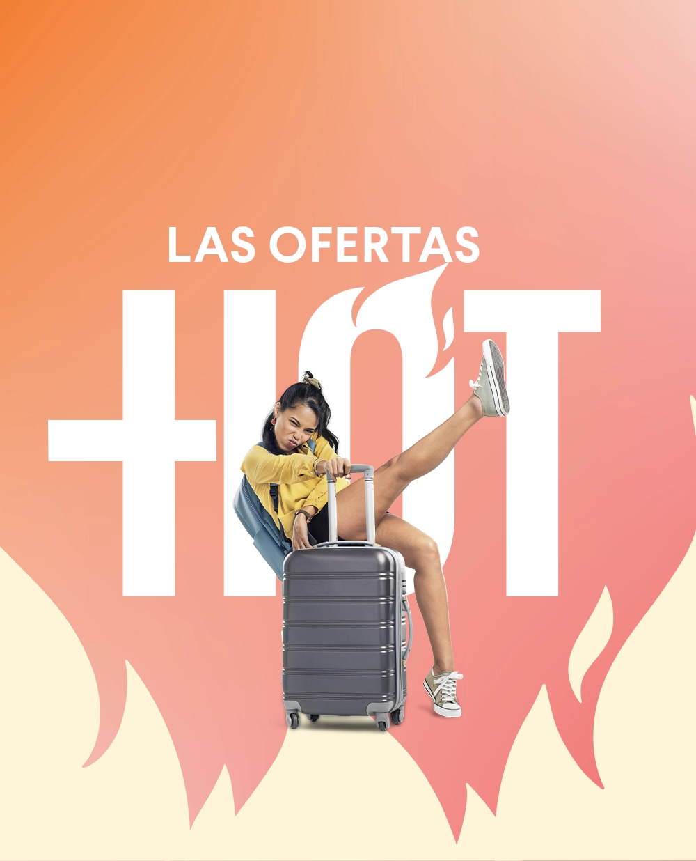 ¡LAS OFERTAS +HOT ESTÁN AQUÍ!